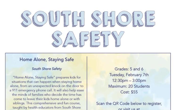 South Shore Safety, Hanover FACE, Enrichment, HPS, FACE
