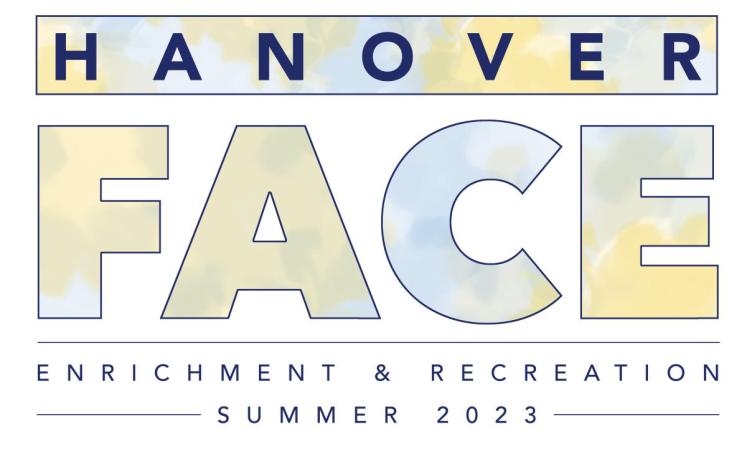Hanover FACE, Summer, Summer 2023, Hanover, Enrichment, Recreation